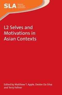 L2 Selves and Motivations in Asian Contexts