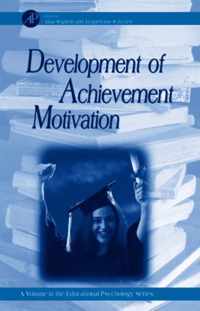 Development of Achievement Motivation