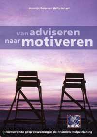 Van Adviseren Naar Motiveren