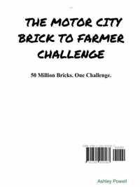 The Motor City Brick to Farmer Challenge