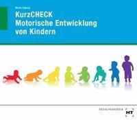 KurzCHECK Motorische Entwicklung bei Kindern