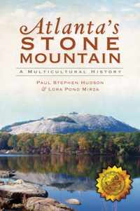 Atlanta's Stone Mountain