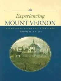 Experiencing Mount Vernon