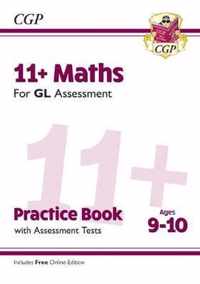 11+ GL Maths Practice Book & Assessment Tests - Ages 9-10 (with Online Edition)