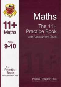 The 11+ Maths Practice Book with Assessment Tests Ages 9-10 (for GL & Other Test Providers)