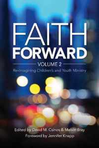 Faith Forward Volume 2