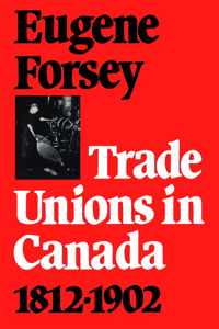 Trade Unions in Canada 1812-1902