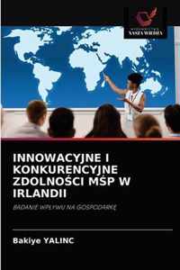 Innowacyjne I Konkurencyjne Zdolnoci Mp W Irlandii
