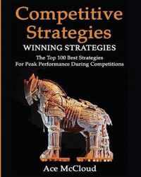 Competitive Strategy: Winning Strategies