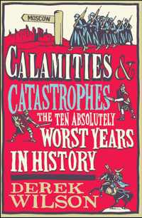 Calamities & Catastrophes