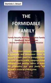 The Formidable Family: Family Security Briefing