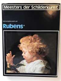 Meesters der Schilderkunst - Het komplete werk van Rubens*