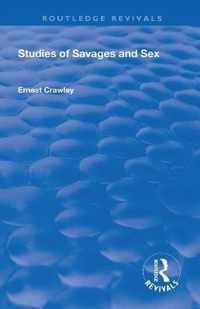 Studies of Savages and Sex