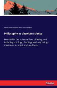 Philosophy as absolute science