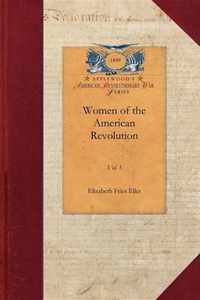 Women of the American Revolution, Vol. 1