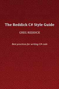 The Reddick C# Style Guide
