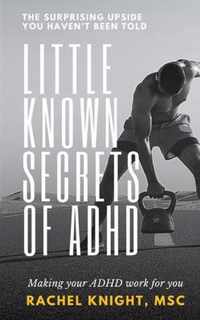 Little-Known Secrets of ADHD
