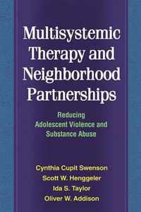 Multisystemic Therapy and Neighborhood Partnerships