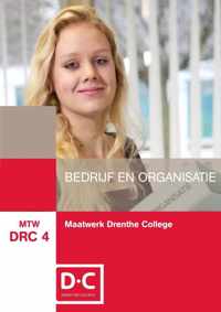 MTW DRC 4 : Maatwerk Drenthe College, Bedrijf en organisatie