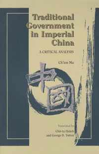 Traditional Government in Imperial China