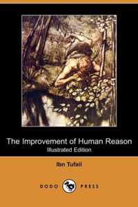 The Improvement of Human Reason (Illustrated Edition) (Dodo Press)