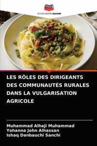Les Roles Des Dirigeants Des Communautes Rurales Dans La Vulgarisation Agricole