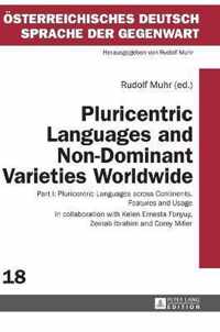 Pluricentric Languages and Non-Dominant Varieties Worldwide