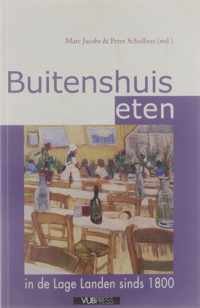 Buitenshuis eten in de Lage Landen sinds 1800