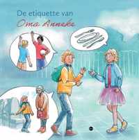 De etiquette van Oma Anneke - Oma Anneke - Hardcover (9789464505238)
