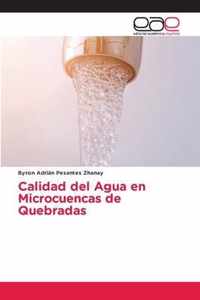 Calidad del Agua en Microcuencas de Quebradas