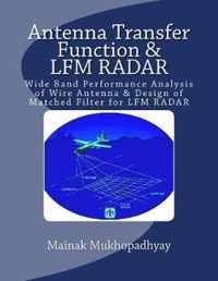 Antenna Transfer Function & LFM RADAR