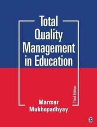 Total Quality Management in Education