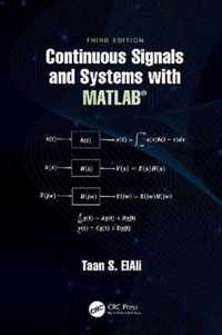 Continuous Signals and Systems with MATLAB (R)