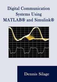 Digital Communication Systems Using MATLAB and Simulink, Second Edition