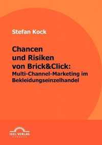 Chancen und Risiken von Brick&Click