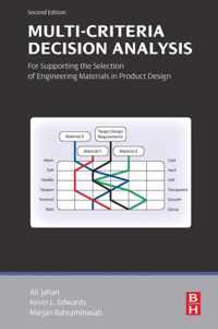 Multi-criteria Decision Analysis for Supporting the Selection of Engineering Materials in Product Design