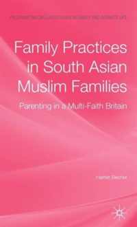 Family Practices in South Asian Muslim Families