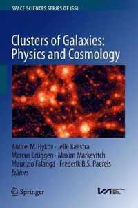 Clusters of Galaxies Physics and Cosmology