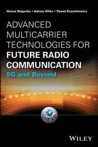 Advanced Multicarrier Technologies for Future Radio Communication