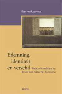 Erkenning, identiteit en verschil. Multiculturalisme en leven met culturele diversiteit