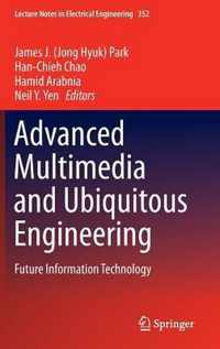 Advanced Multimedia and Ubiquitous Engineering