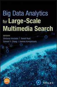 Big Data Analytics for Large-Scale Multimedia Search