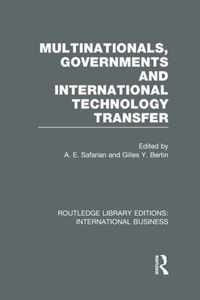 Multinationals, Governments and International Technology Transfer (Rle International Business)