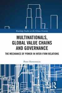 Multinationals, Global Value Chains and Governance