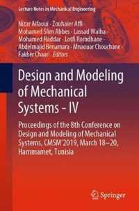 Design and Modeling of Mechanical Systems - IV