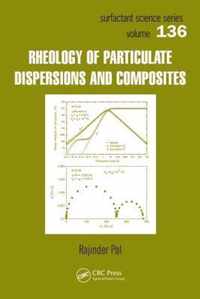 Rheology of Particulate Dispersions and Composites