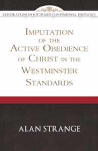 Imputation of the Active Obedience of Christ, The