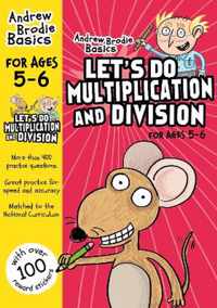 Lets Do Multiplication & Division 5 6