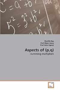 Aspects of (p, q)