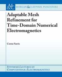 Adaptable Mesh Refinement for Time-Domain Electromagnetics